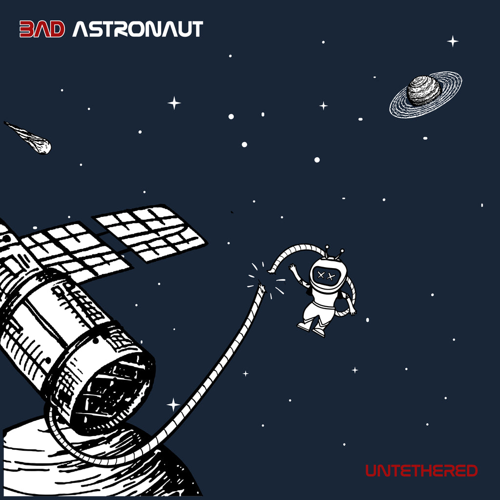 Untethered: Bad Astronaut's New Album is Here!